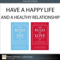 Have a Happy Life and Healthy Relationships