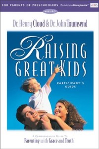 Raising Great Kids for Parents of Preschoolers