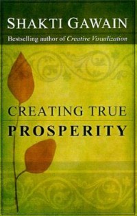 Creating True Prosperity