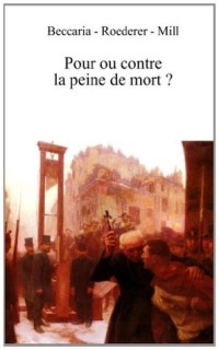 Pour ou contre la peine de mort ?