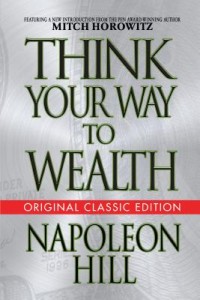Think Your Way to Wealth