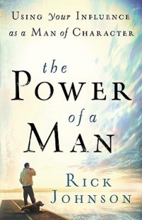 The Power of a Man