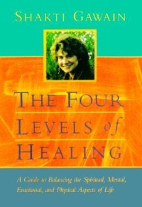 The Four Levels of Healing