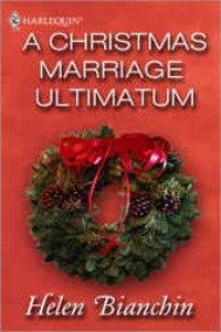A Christmas Marriage Ultimatum