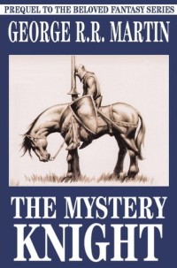 The Mystery Knight
