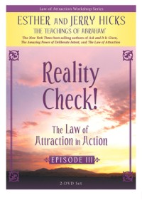 Reality Check! The Law of Attraction in Action