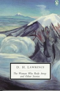 The Woman Who Rode Away and Other Stories