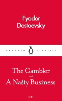 The Gambler and A Nasty Business