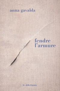 Fendre l'armure
