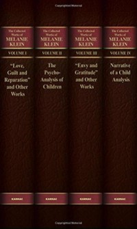 The Collected Works of Melanie Klein