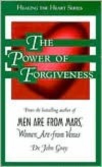 The Power of Forgiveness
