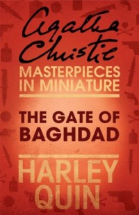 The Gate of Baghdad