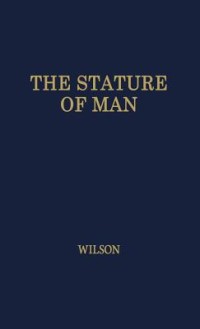 The Stature of Man