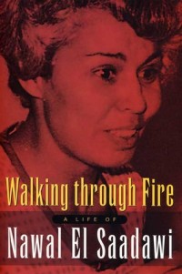 Walking through Fire