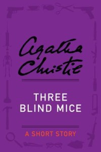 Three Blind Mice