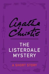 The Listerdale Mystery
