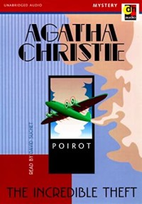 The Incredible Theft - a Hercule Poirot Short Story