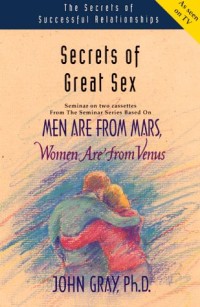 Secrets of Great Sex