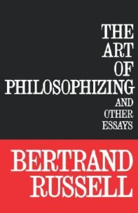 The Art of Philosophizing