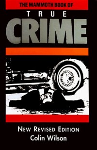The Mammoth Book of True Crime