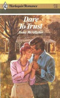 Dare To Trust