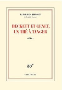 Beckett et Genet, un thé à Tanger