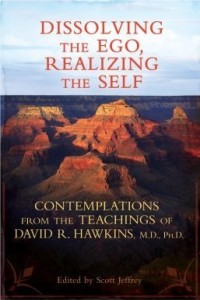 Dissolving the Ego, Realizing the Self