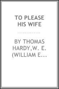 To Please His Wife