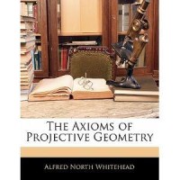 The Axioms of Projective Geometry