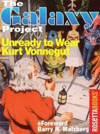 Unready to Wear (The Galaxy Project)