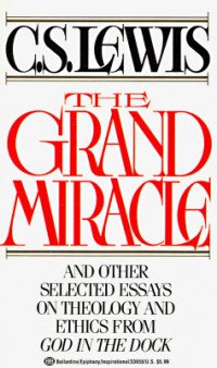 The Grand Miracle