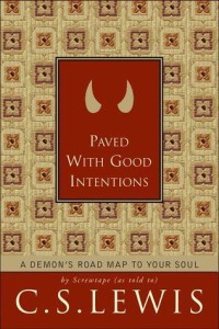 Paved with Good Intentions