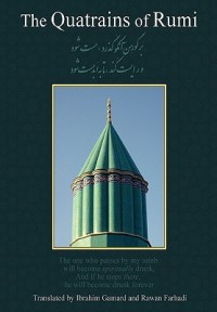The Quatrains of Rumi