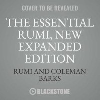 The Essential Rumi, New Expanded Edition
