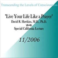 Transcending the Levels of Consciousness: The Stairway to Enlightenment