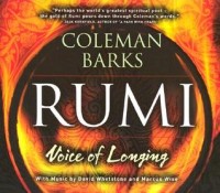 Rumi: Voice of Longing
