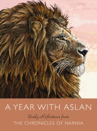 A Year with Aslan
