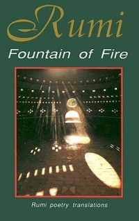 Rumi: Mountain of Fire