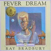 Fever Dream