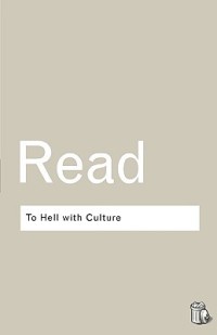 To Hell With Culture