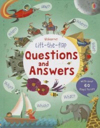 Questions and Answers (Lift-The-Flap)