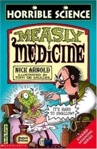 Measly Medicine