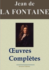 Oeuvres complètes - Les 425 fables, contes et pièces de théâtre