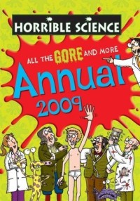 Horrible Science Annual, 2009 (Horrible Science)