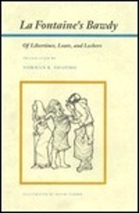 La Fontaine's Bawdy: Of Libertines, Louts, and Lechers