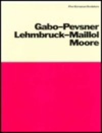 Five European Sculptors