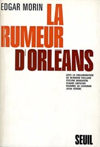La Rumeur d'Orléans (Hist.Immed)
