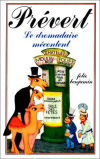 Le dromadaire mécontent