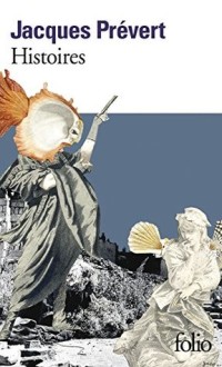 Histoires et d'autres histoires (Folio)