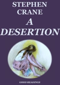 A Desertion (Annotated)